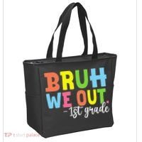 Bruh We Out 1st Grade Teacher Last Day Of School Student Tote Bag thumb 2