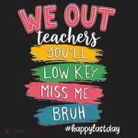 Bruh We Out Teachers Admit It Youll Low Key Miss Me Bruh Women's Sweatshirt thumb 2