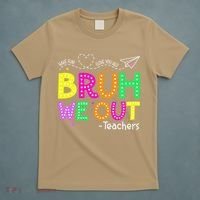 Bruh We Out Teachers Happy Last Day Of School Teacher T-Shirt thumb 5