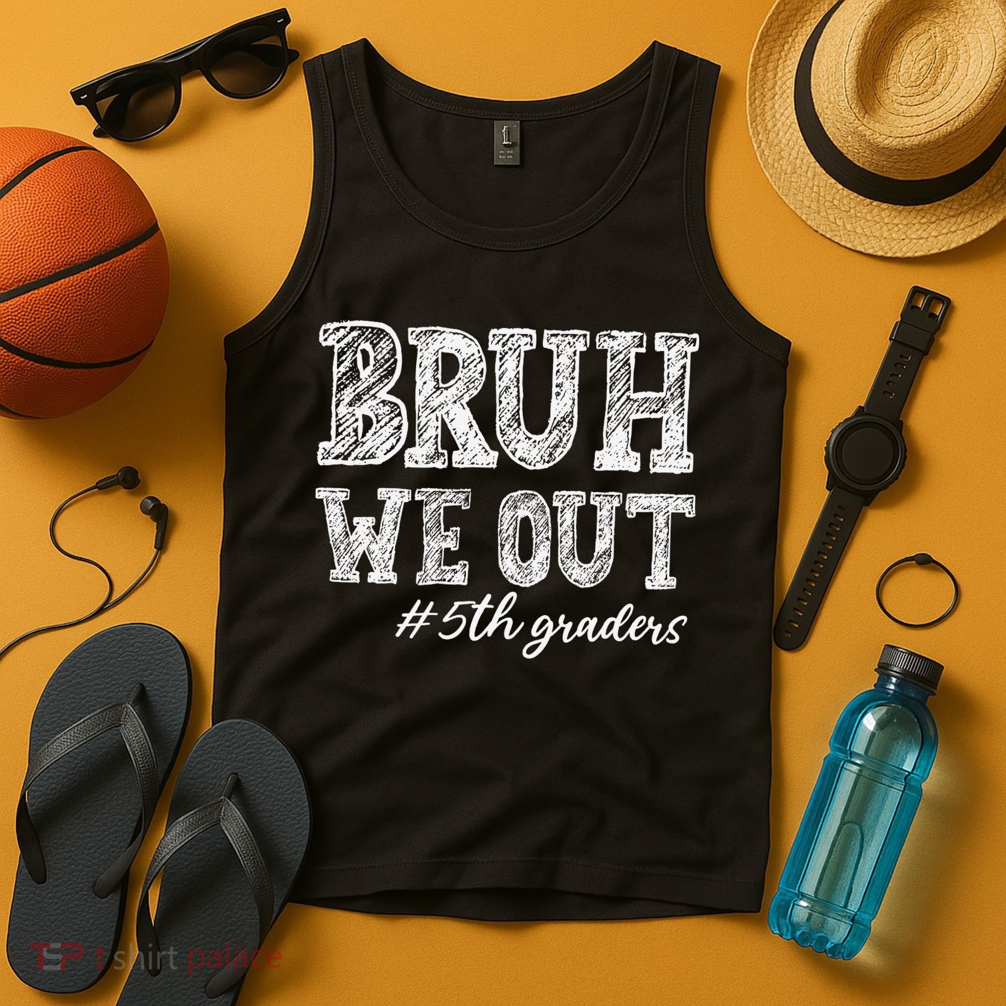Bruh We Out 5th Graders Graduation 5th Grade Teachers Tank Top