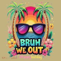 Bruh We Out Teachers Happy Last Day Of School Groovy T-Shirt thumb 7