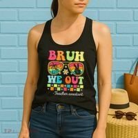 Bruh We Out Teacher Assistant Happy Last Day Of School Women's Tank Top thumb 2