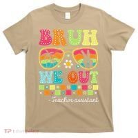 Bruh We Out Teacher Assistant Happy Last Day Of School T-Shirt thumb 0