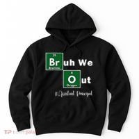 Bruh We Out Assistant Principal Teachers Summer Chemistry Hoodie thumb 0
