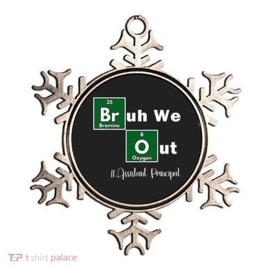 Bruh We Out Assistant Principal Teachers Summer Chemistry Ornament
