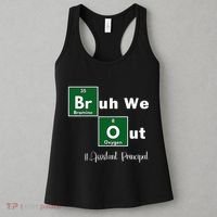 Bruh We Out Assistant Principal Teachers Summer Chemistry Women's Tank Top thumb 3