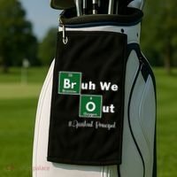 Bruh We Out Assistant Principal Teachers Summer Chemistry Golf Towel thumb 2