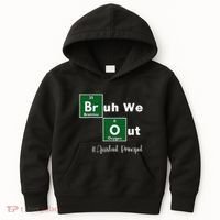Bruh We Out Assistant Principal Teachers Summer Chemistry Kids Hoodie thumb 0