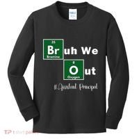 Bruh We Out Assistant Principal Teachers Summer Chemistry Kids Long Sleeve Shirt thumb 0