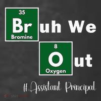 Bruh We Out Assistant Principal Teachers Summer Chemistry Women's Hoodie thumb 2