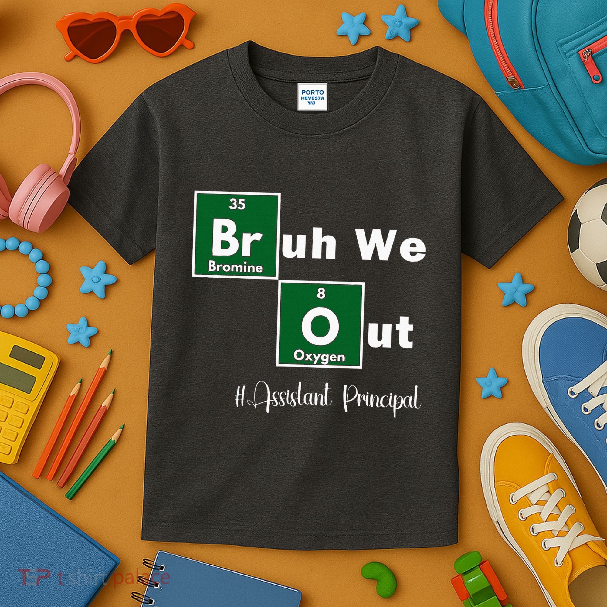 Bruh We Out Assistant Principal Teachers Summer Chemistry Kids T-Shirt
