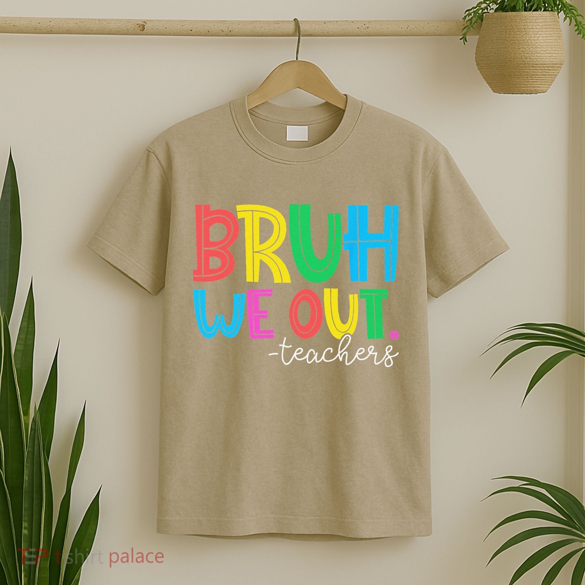 Bruh We Out Teachers Student Happy Last Day Of School Summer T-Shirt