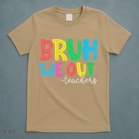 Bruh We Out Teachers Student Happy Last Day Of School Summer T-Shirt thumb 5