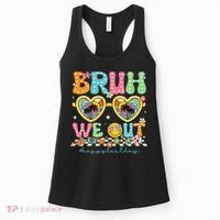 Bruh We Out Teachers Happy Last Day Graduation Sunglasses Women's Tank Top thumb 0