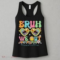 Bruh We Out Teachers Happy Last Day Graduation Sunglasses Women's Tank Top thumb 3
