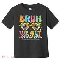 Bruh We Out Teachers Happy Last Day Graduation Sunglasses Toddler T-Shirt thumb 0