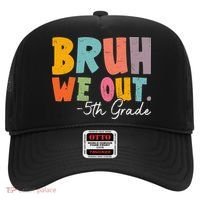 Bruh We Out 5th Grade Last Day Of School Teacher Student Hat thumb 0