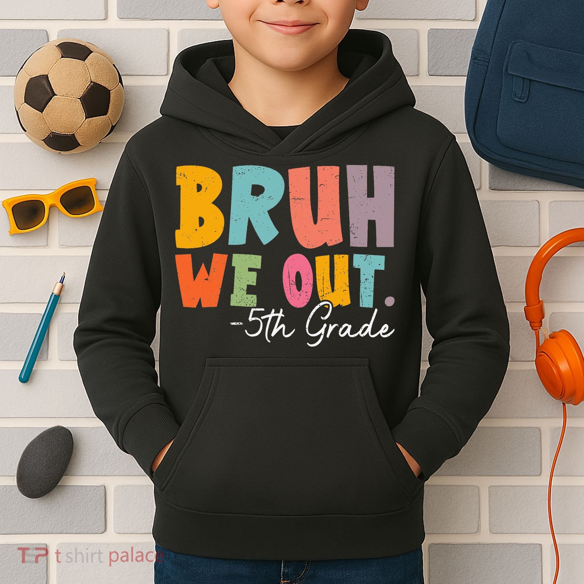 Bruh We Out 5th Grade Last Day Of School Teacher Student Kids Hoodie