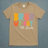 Bruh We Out 5th Grade Last Day Of School Teacher Student T-Shirt thumb 5