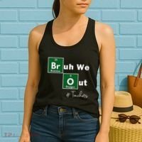 Bruh We Out Teachers Chemistry Periodic Table Element Summer Women's Tank Top thumb 2