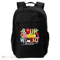 Bruh We Out Teacher Summer Last Dat Of School Backpack thumb 0
