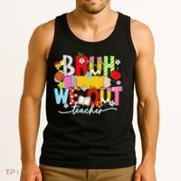 Bruh We Out Teacher Summer Last Dat Of School Tank Top thumb 3