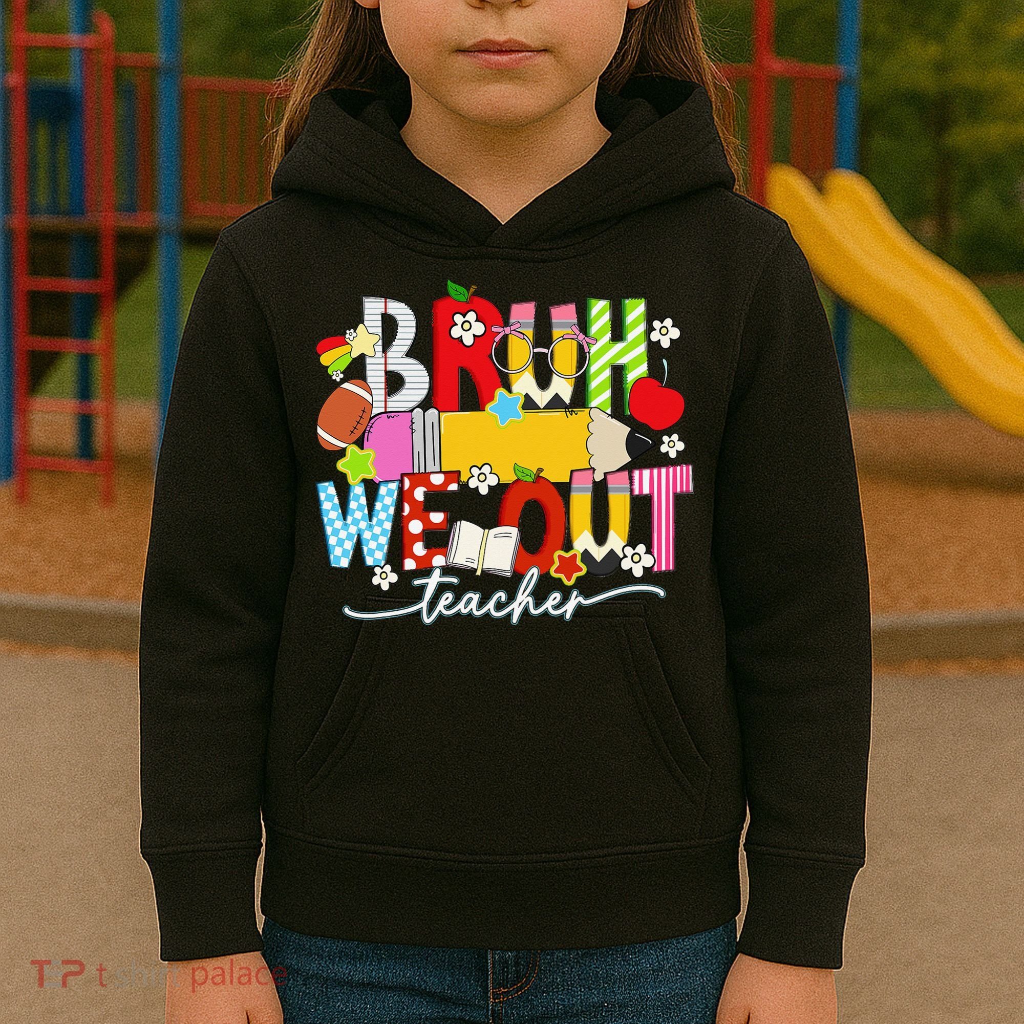 Bruh We Out Teacher Summer Last Dat Of School Kids Hoodie