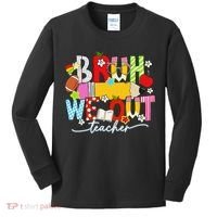 Bruh We Out Teacher Summer Last Dat Of School Kids Long Sleeve Shirt thumb 0