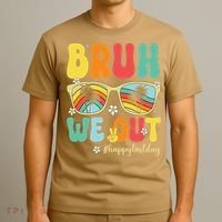 Bruh We Out Happy Last Day Of School Teacher Girl Summer T-Shirt thumb 3