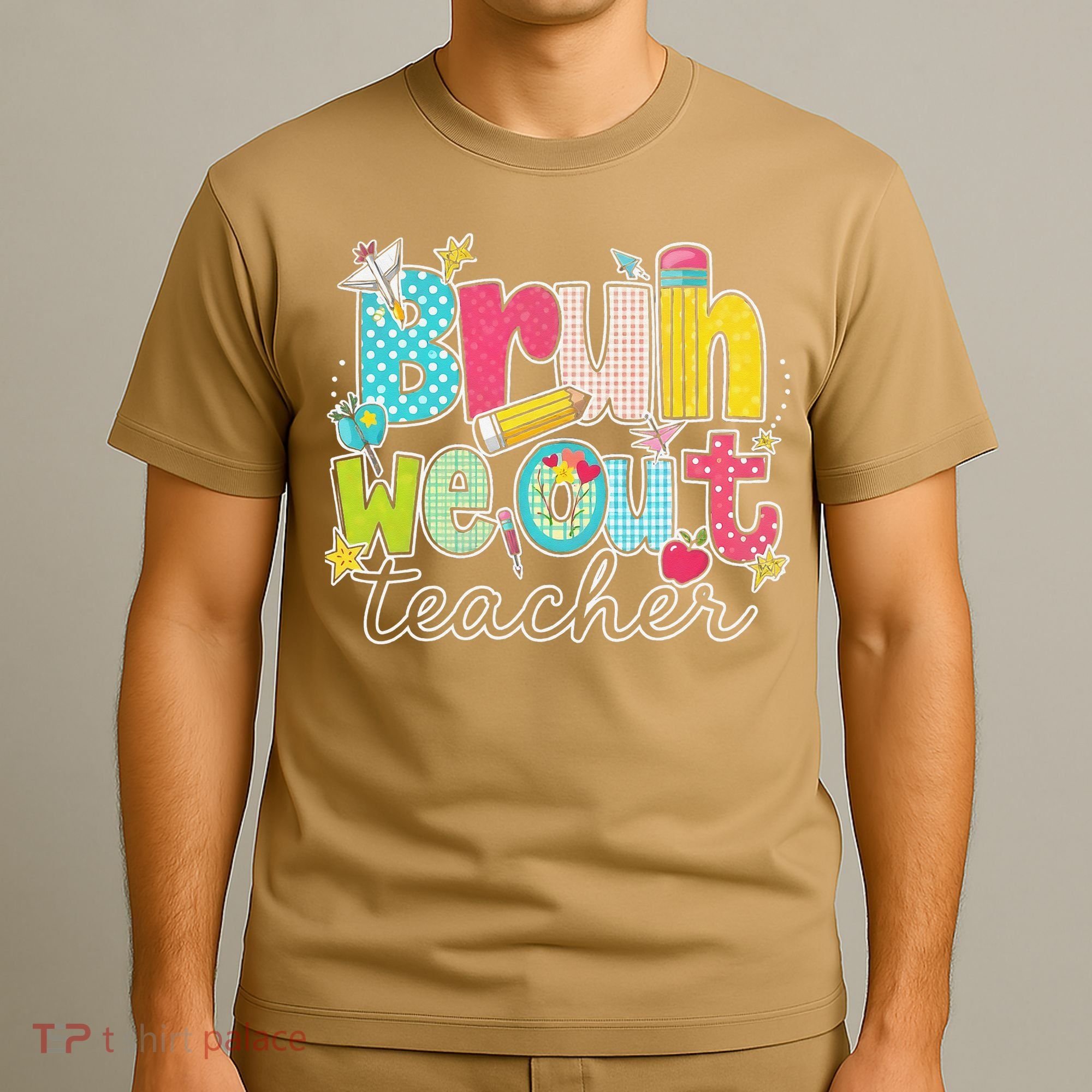 Bruh We Out Teachers End Of School Year Teacher Summer T-Shirt