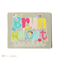 Bruh We Out Teachers End Of School Year Teacher Summer Mousepad thumb 0