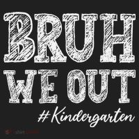 Bruh We Out Kindergarten Graduation Kindergarten Teachers Women's Sweatshirt thumb 2