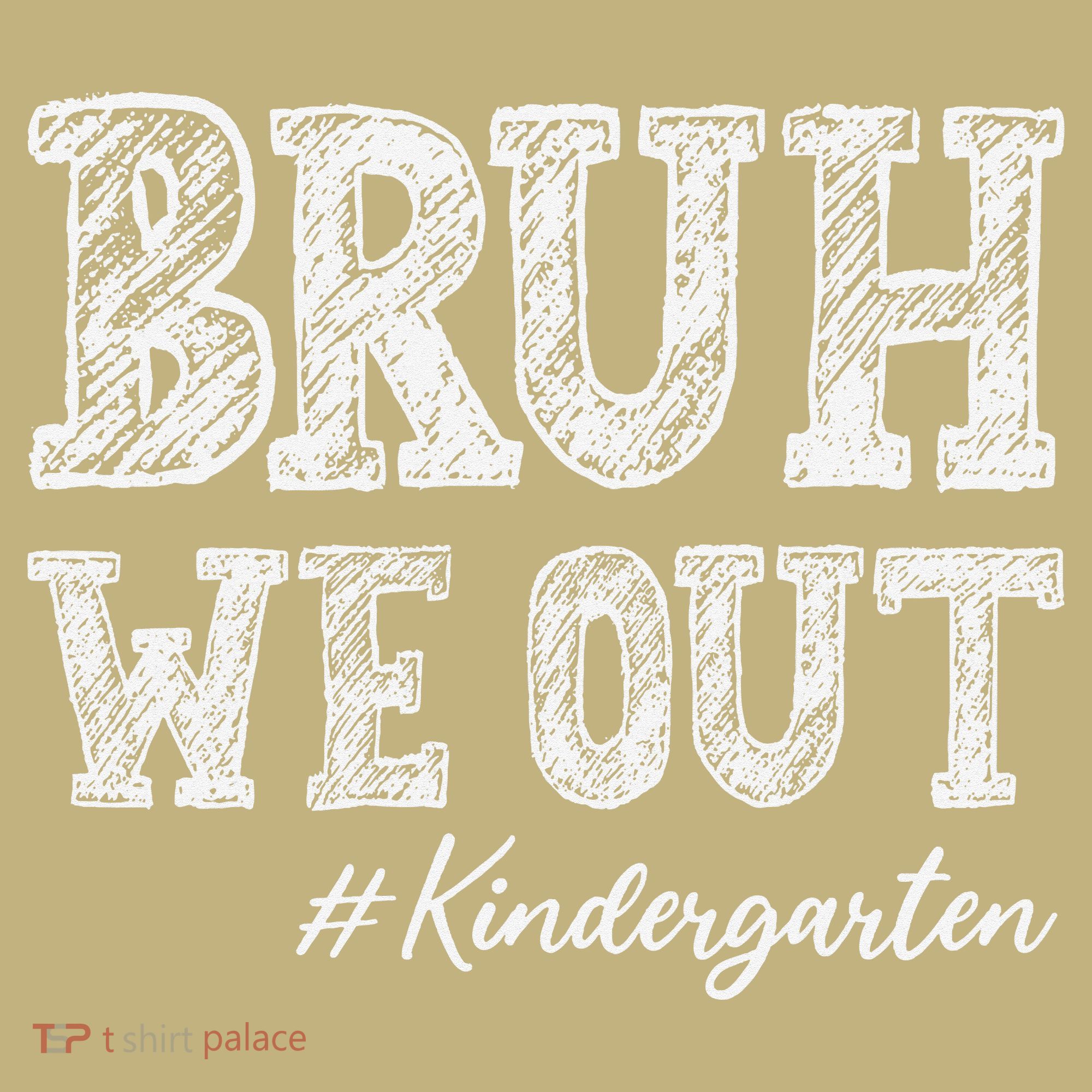 Bruh We Out Kindergarten Graduation Kindergarten Teachers Mousepad