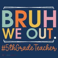 Bruh We Out 5th Grade Teacher Last Day Of School Summer Women's Tank Top thumb 5