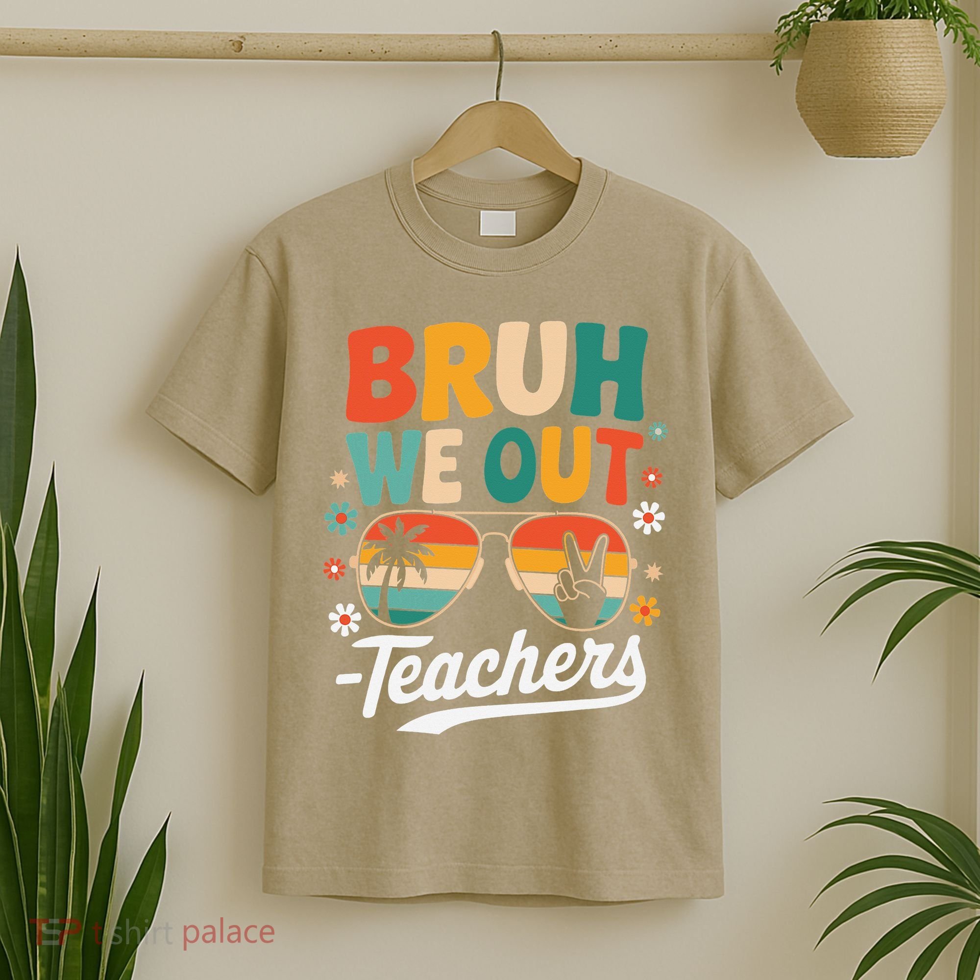 Bruh We Out Last Day Of School Funny Teacher T-Shirt
