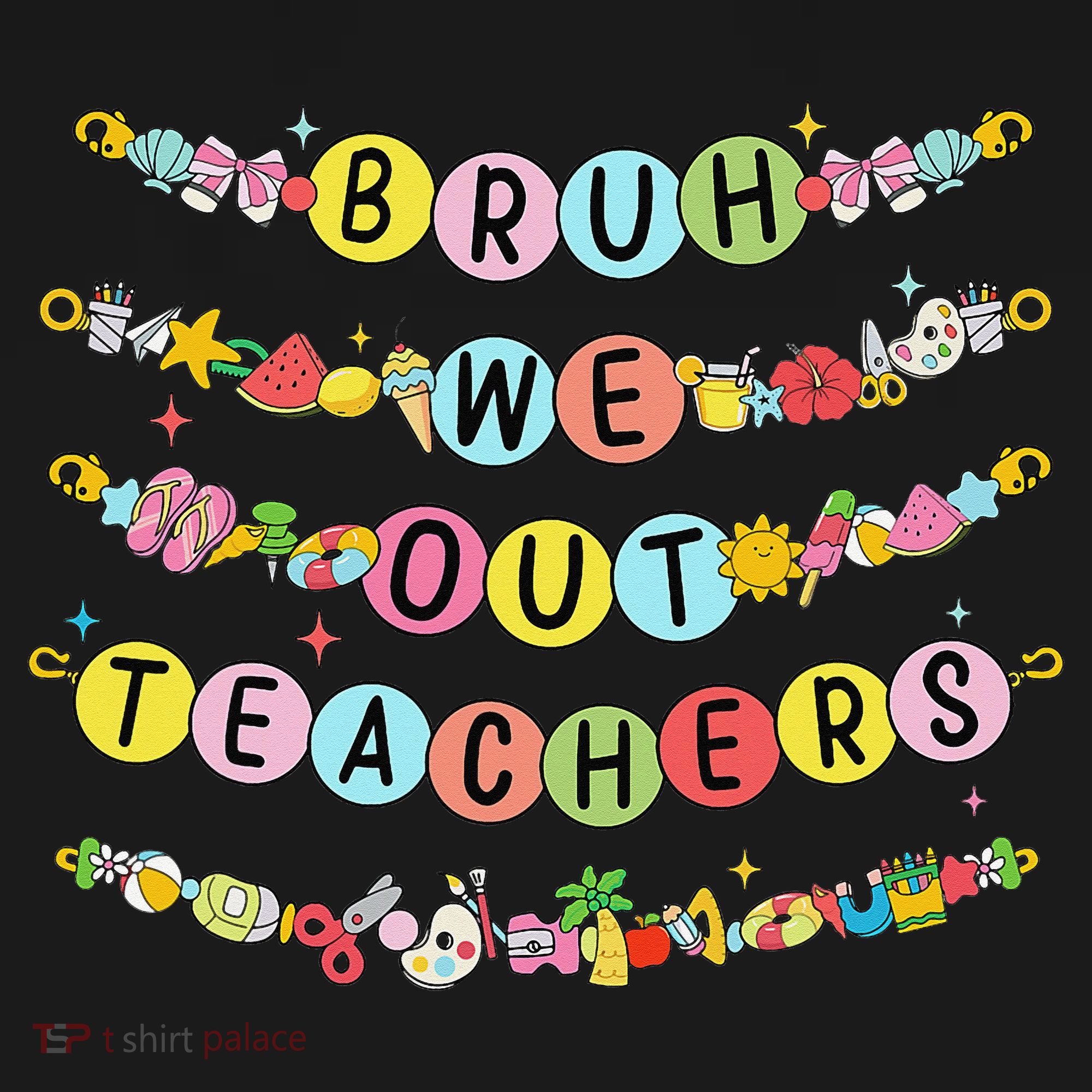 Bruh We Out Teacher Last Day Of School Friendship Bracelet Women's Tank Top