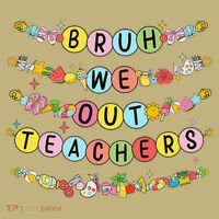 Bruh We Out Teacher Last Day Of School Friendship Bracelet T-Shirt thumb 7
