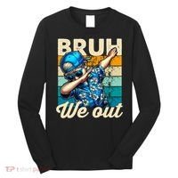 Bruh We Out Dabbing Boy Happy Last Day Of School Long Sleeve Shirt thumb 0