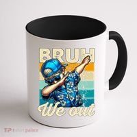 Bruh We Out Dabbing Boy Happy Last Day Of School Coffee Mug thumb 1