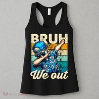 Bruh We Out Dabbing Boy Happy Last Day Of School Women's Tank Top thumb 3