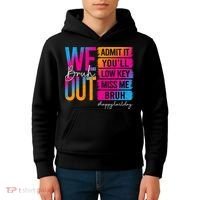 Bruh We Out Teachers Admit It You'll Low Key Miss Me Bruh Kids Hoodie thumb 4