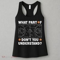 Basketball What Part Of Don't You Understand Funny quote Women's Tank Top thumb 3