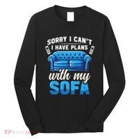 Binge Watching Plans With My Sofa Watching Tv Series Long Sleeve Shirt thumb 0