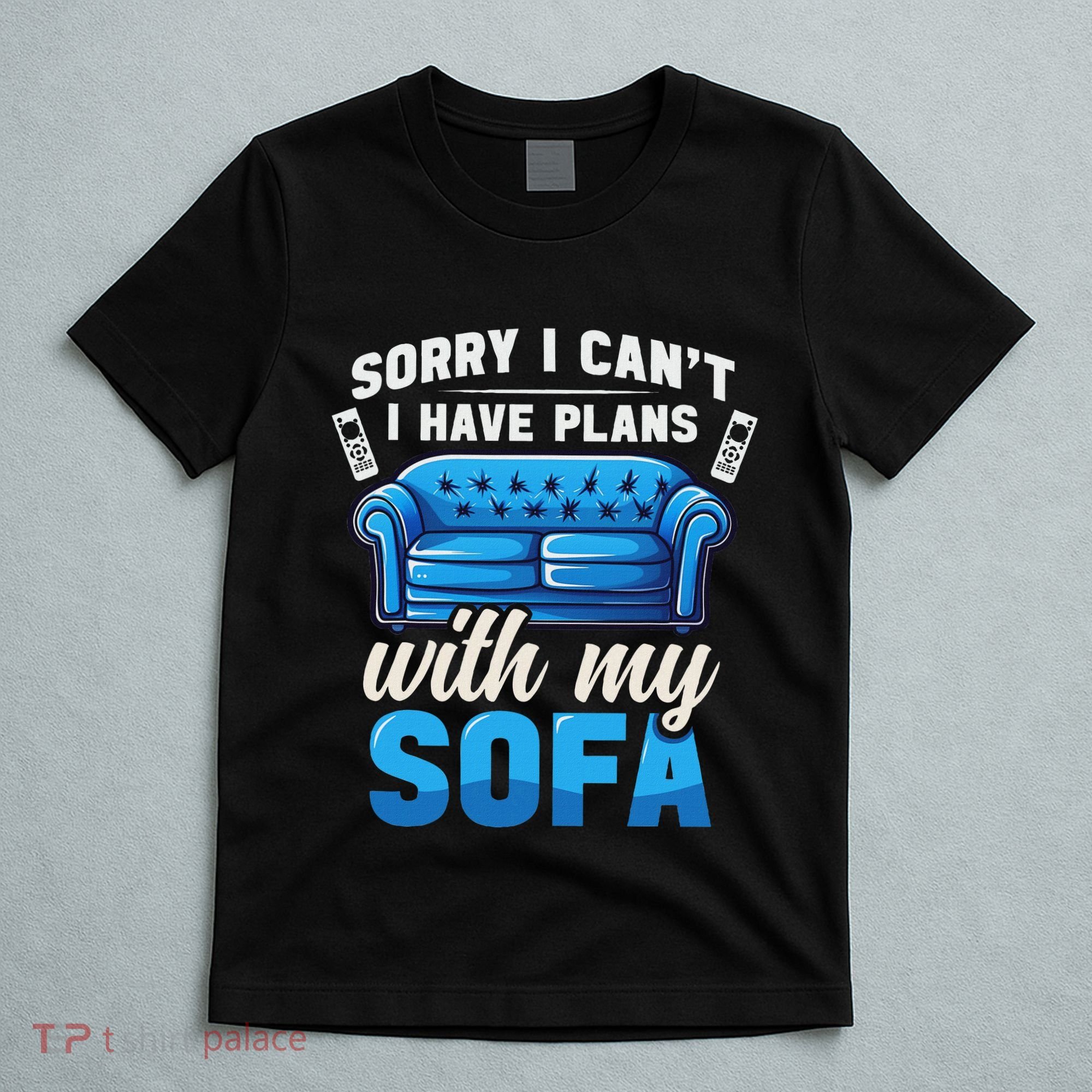 Binge Watching Plans With My Sofa Watching Tv Series T-Shirt