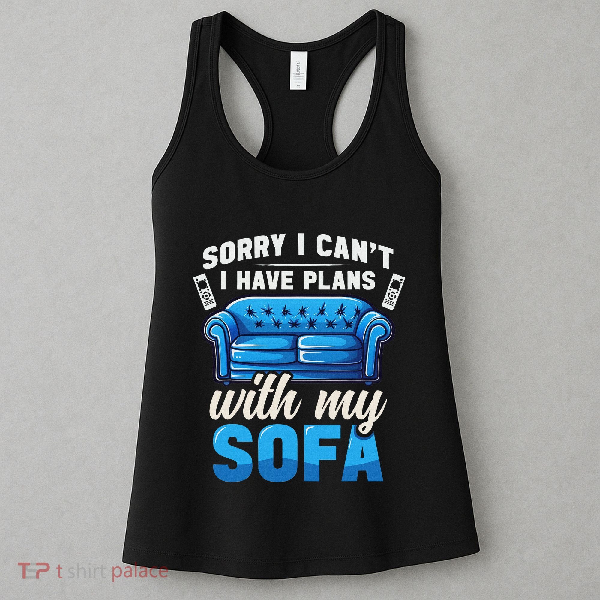 Binge Watching Plans With My Sofa Watching Tv Series Women's Tank Top