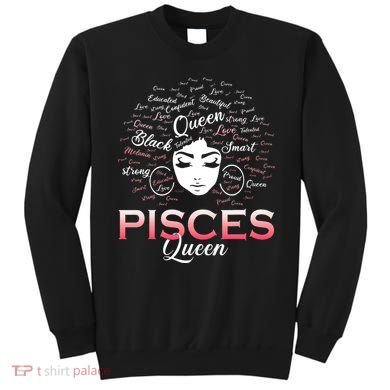 Black Wo Pisces Queen March Birthday Sweatshirt