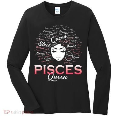 Black Wo Pisces Queen March Birthday Women's Long Sleeve Shirt