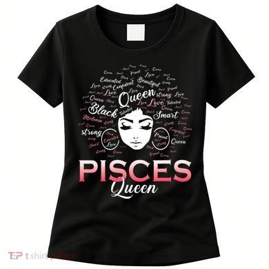 Black Wo Pisces Queen March Birthday Women's T-Shirt