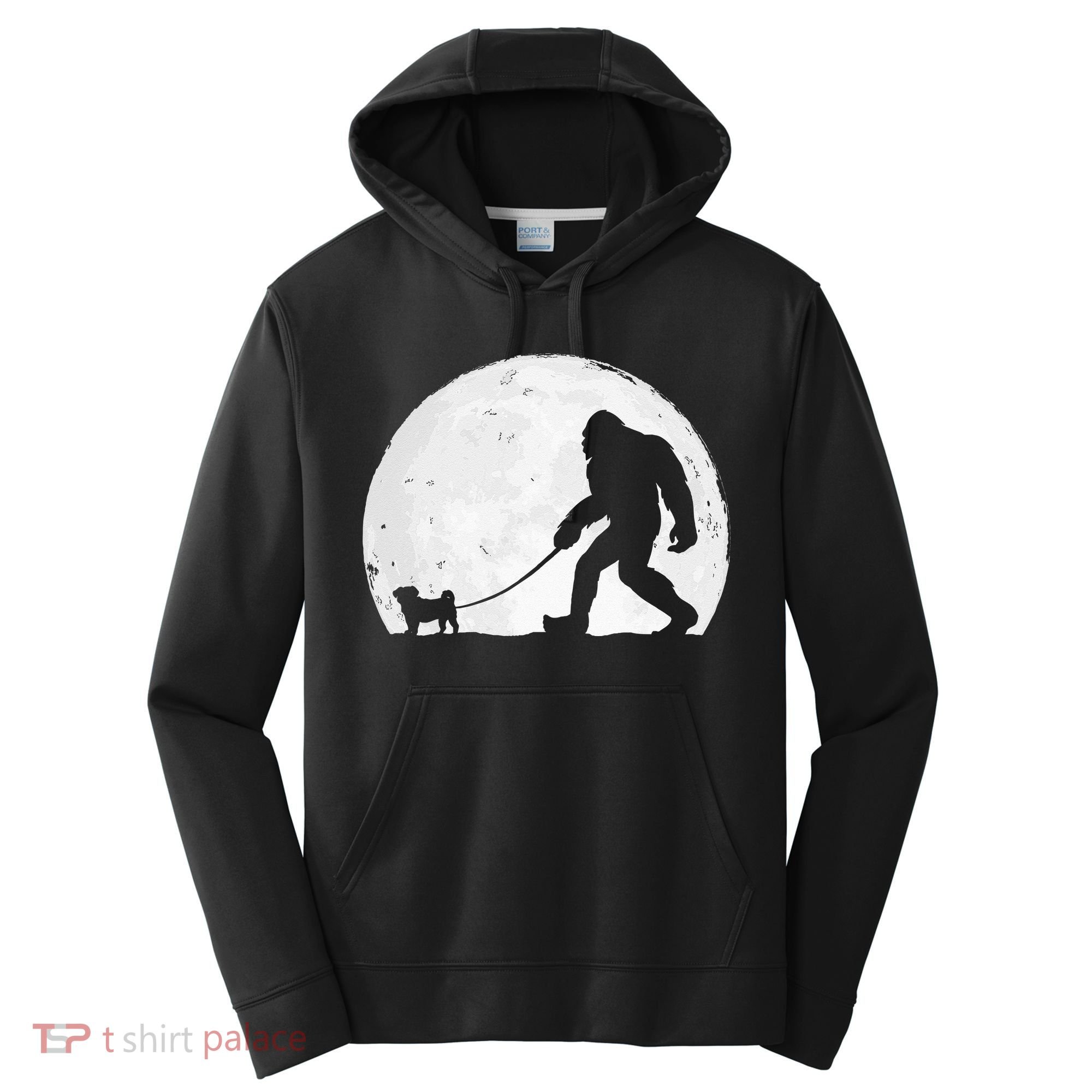 Bigfoot Walks Pug Funny Pug Funny Bigfoot Pug Lover Pug Performance Fleece Hoodie