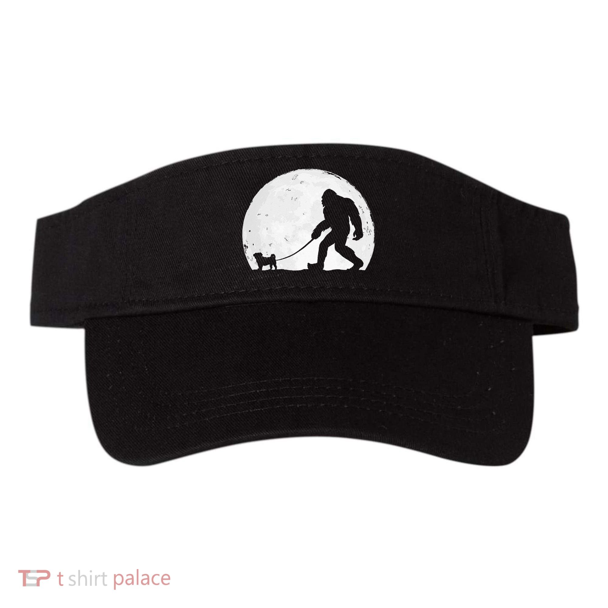 Bigfoot Walks Pug Funny Pug Funny Bigfoot Pug Lover Pug Visor